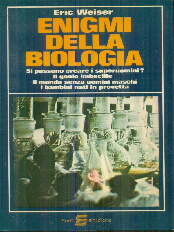 Enigmi della biologia