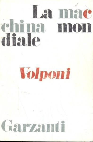 La macchina mondiale - Paolo Volponi - copertina