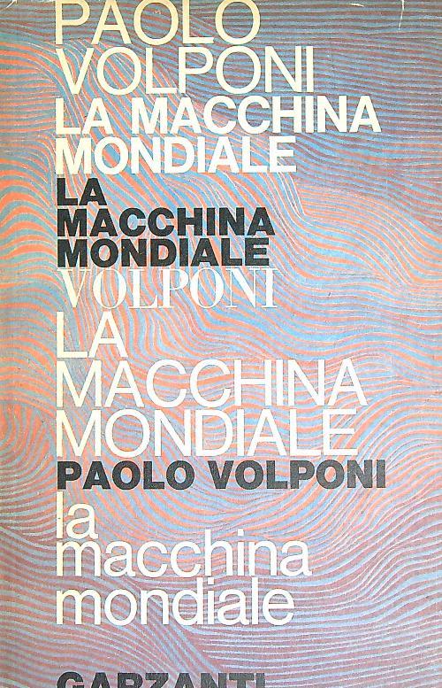 La macchina mondiale