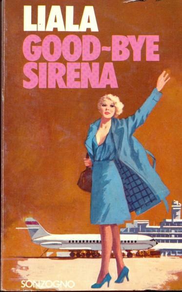 Good-bye Sirena - Liala - copertina