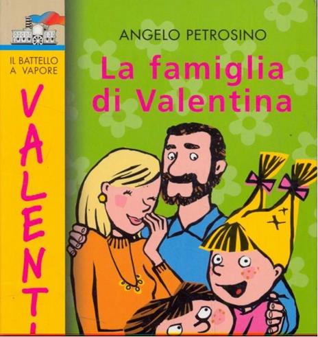La famiglia di Valentina - Angelo Petrosino - copertina