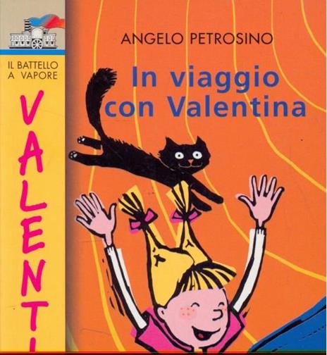 In viaggio con Valentina - Angelo Petrosino - 2