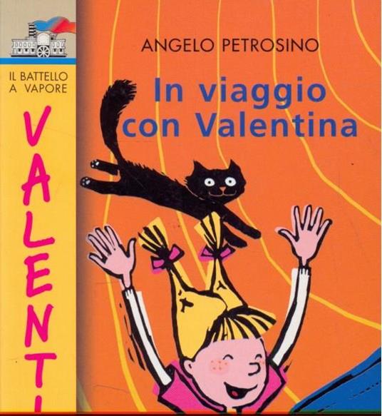 In viaggio con Valentina - Angelo Petrosino - copertina