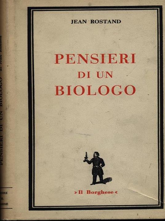 Pensieri di un biologo - Jean Rostand - copertina