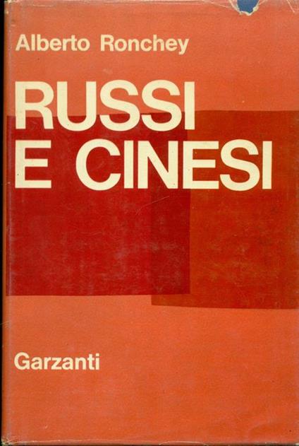 Russi e cinesi - Alberto Ronchey - copertina