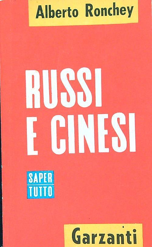 Russi e cinesi