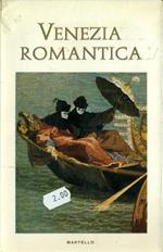 Venezia Romantica
