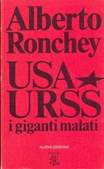 USA, URSS. I giganti malati