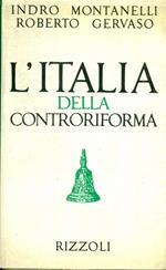 L' Italia della controriforma