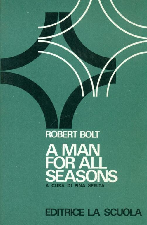 A Man for all seasons - Robert Bolt - copertina