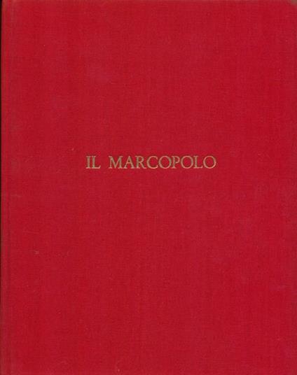 Il marco polo. Cina - Werner Speiser - copertina