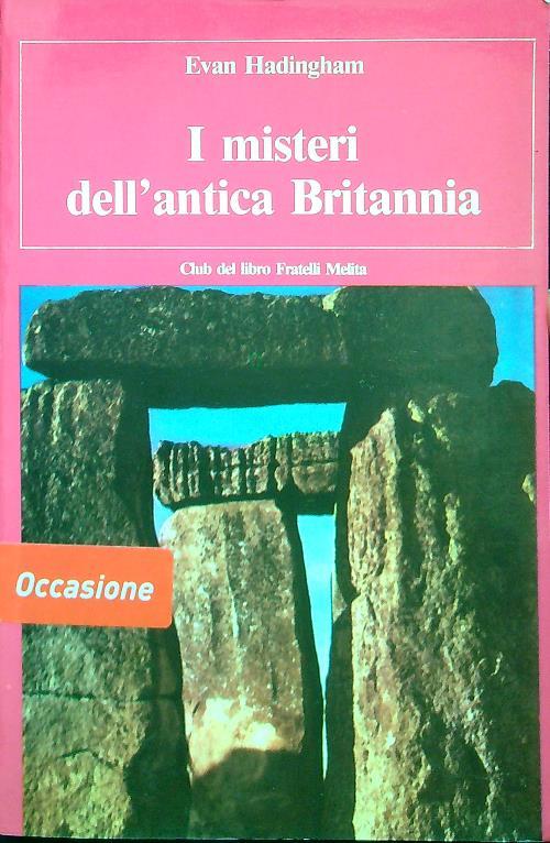 I misteri dell'antica Britannia