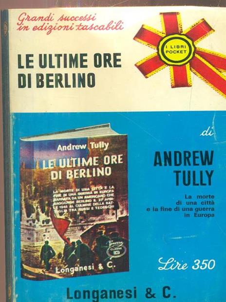 Le ultime ore di Berlino - Andrew Tully - copertina