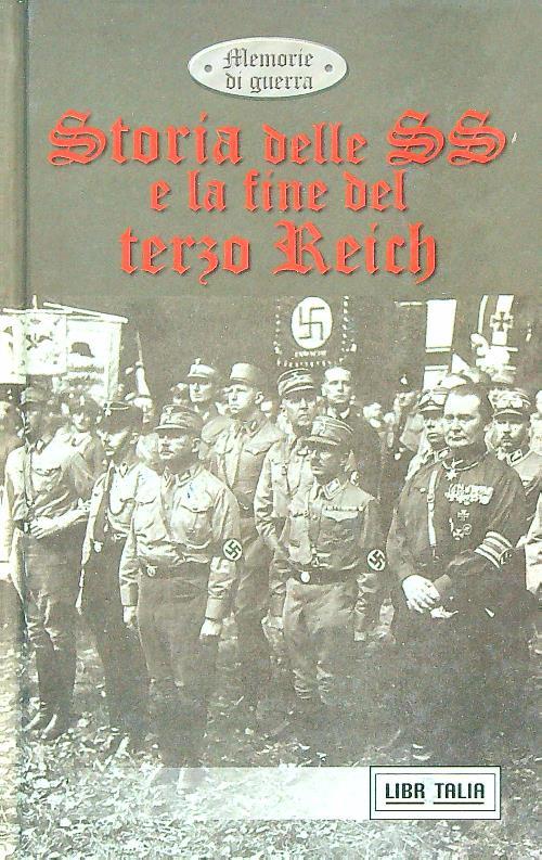 Storia delle SS e la fine del terzo Reich
