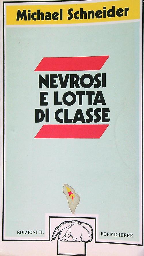 Nevrosi e lotta di classe