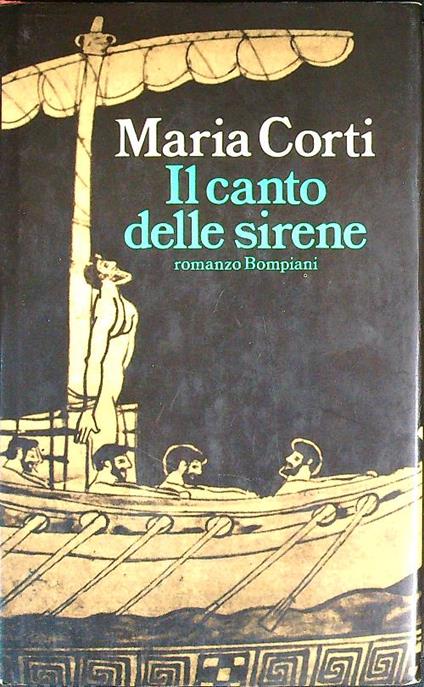 Il canto delle sirene - Maria Corti - copertina