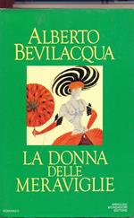 La donna delle meraviglie