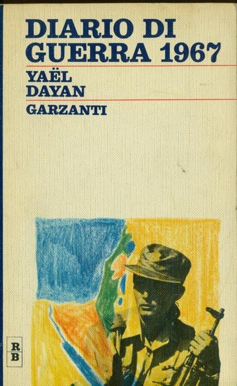 Diario di Guerra 1967 - Yael Dayan - copertina