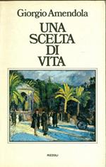 Una scelta di vita