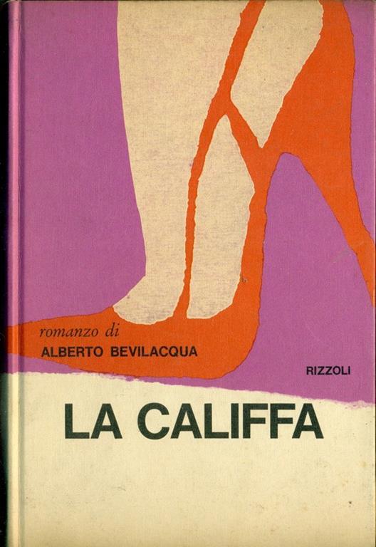 La califfa  - Alberto Bevilacqua - copertina