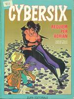 Cybersix n. 13. Requiem per Adrian