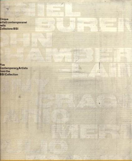Collection BSI. Oggi per domani cinque artisti contemporanei nella collezione BSI - copertina