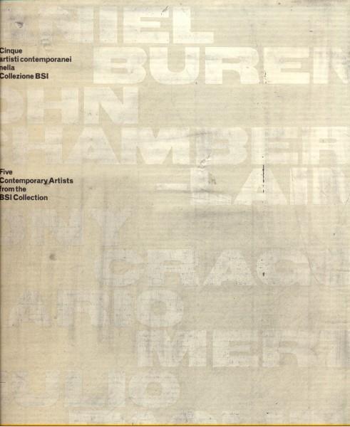 Collection BSI. Oggi per domani cinque artisti contemporanei nella collezione BSI - copertina