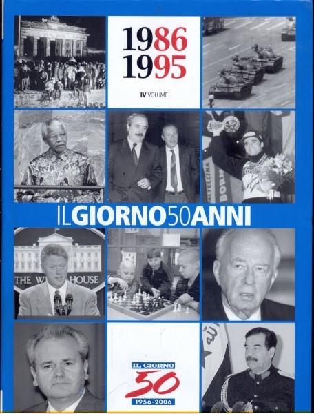 Il Giorno 50 anni. 1986-1995 - copertina
