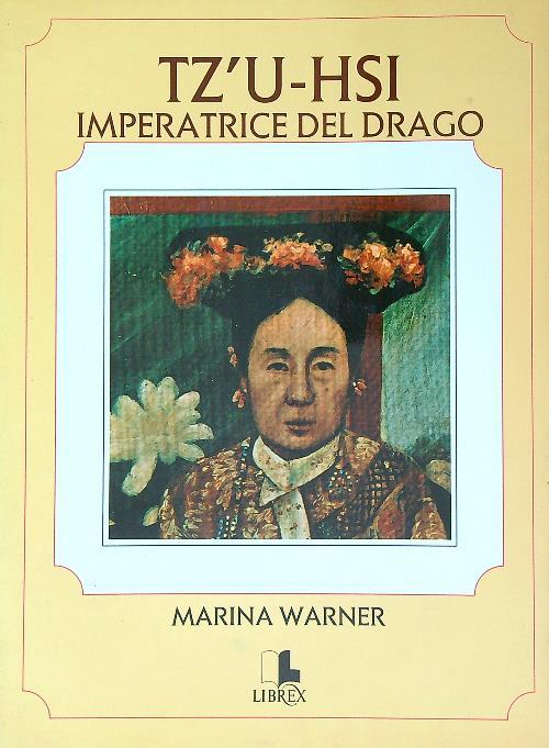 Tz'u-Hsi imperatrice del drago