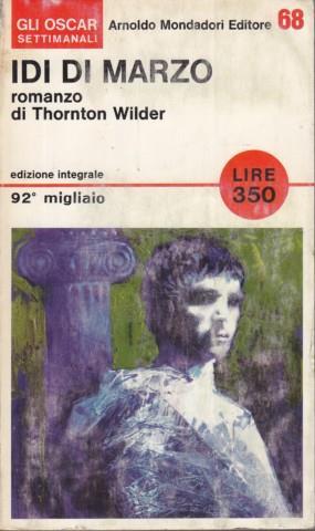 Idi di marzo - Thornton Wilder - copertina