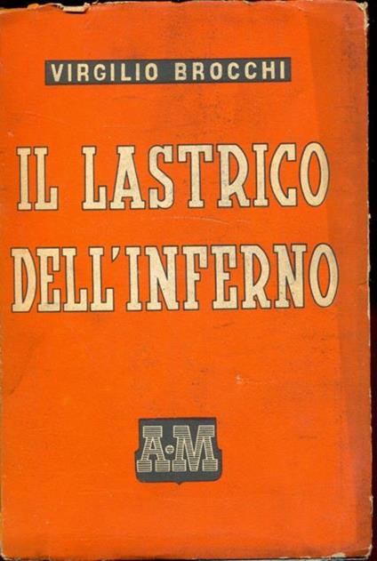 Il lastrico dell'inferno - Virgilio Brocchi - copertina