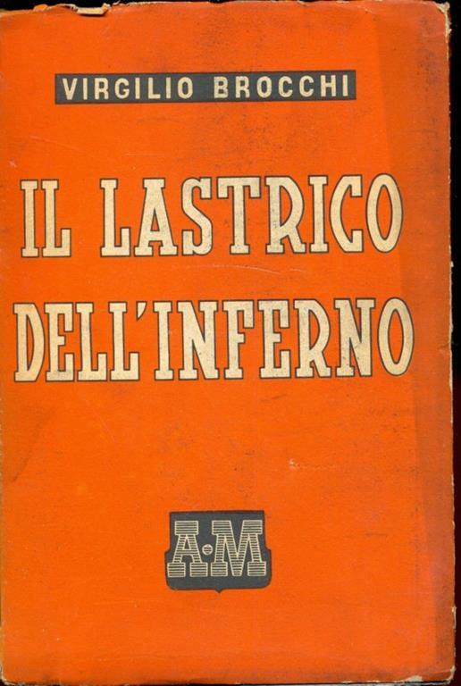 Il lastrico dell'inferno - Virgilio Brocchi - copertina