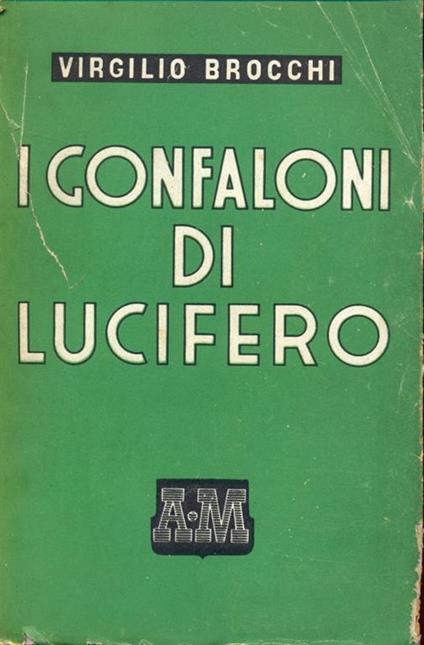 I gonfaloni di lucifero - Virgilio Brocchi - copertina