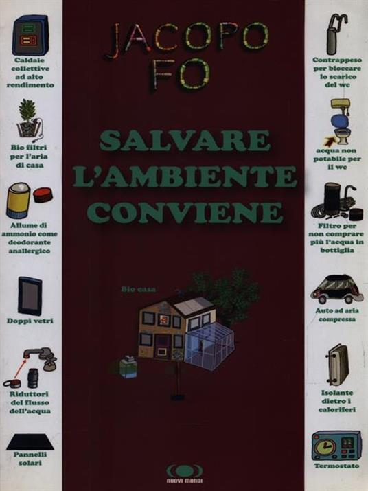 Salvare l'ambiente conviene - Jacopo Fo - copertina