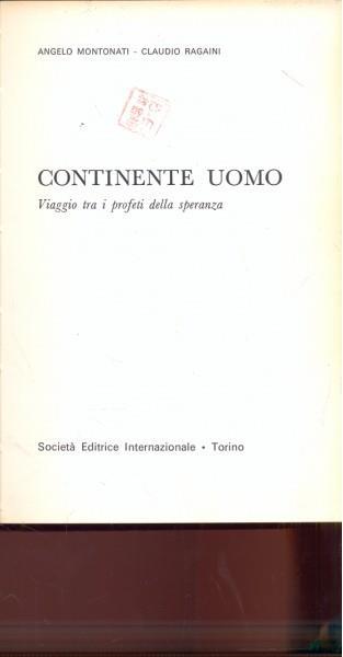 Continente uomo - Montonati,Ragaini - copertina