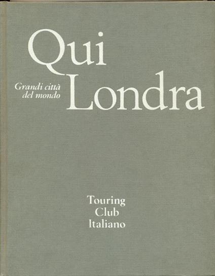 Grandi città del Mondo Qui Londra - copertina