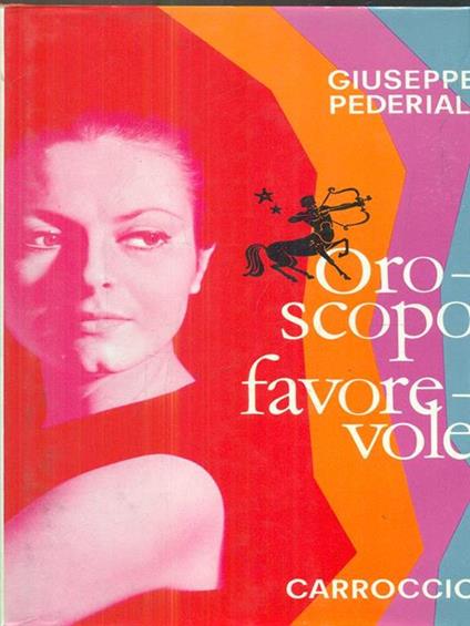 Oroscopo favorevole - Giuseppe Pederiale - copertina