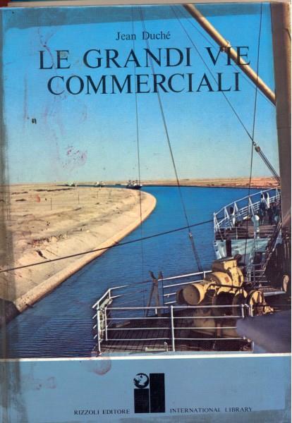 Le grandi vie commerciali