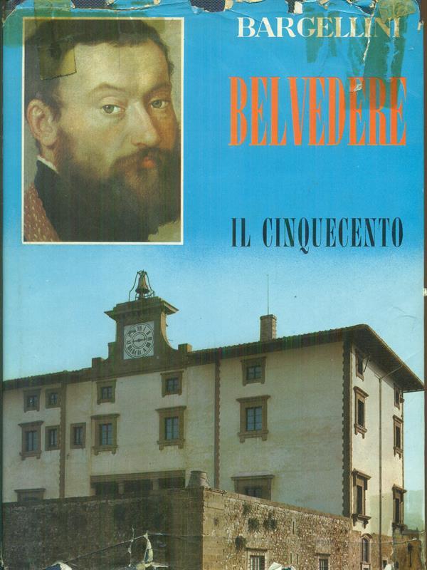 Belvedere il cinquecento