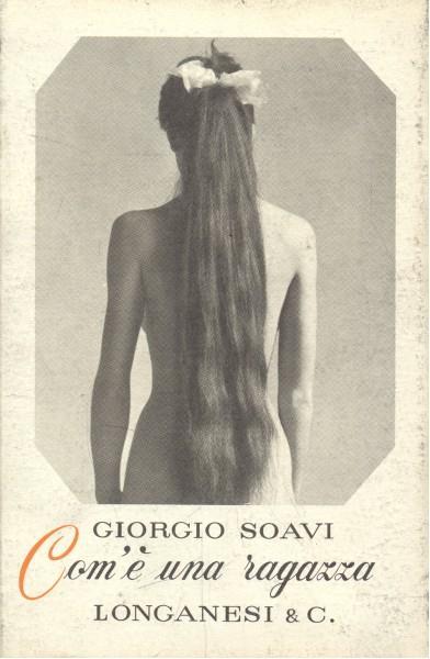 Com'é una ragazza - Giorgio Soavi - 8
