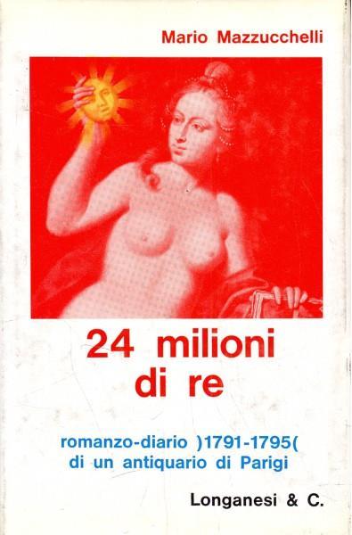 24 milioni di re - Mario Mazzucchelli - copertina
