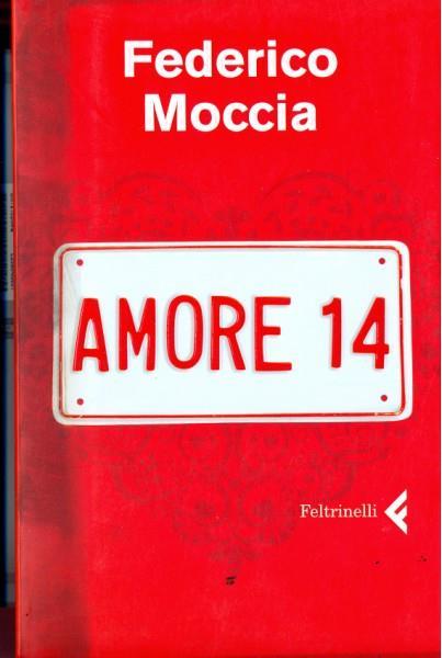 Amore 14 - Federico Moccia - copertina