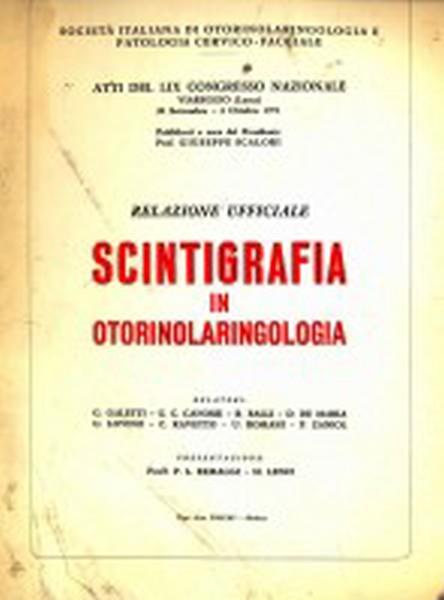 Atti del LIX congresso. Scintigrafia in otorinolaringologia