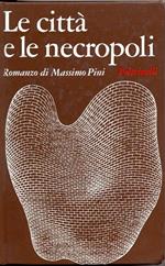 Le città e le necropoli