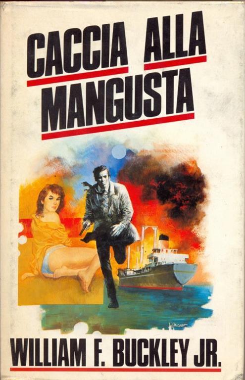 Caccia alla mangusta - William Buckley - copertina