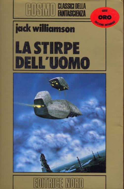 La stirpe dell'uomo - Jack Williamson - copertina