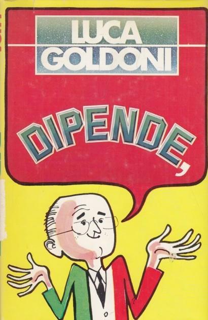 Dipende - Luca Goldoni - copertina