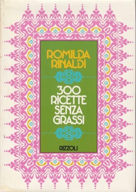 Ricette senza grassi - Romilda Rinaldi - copertina