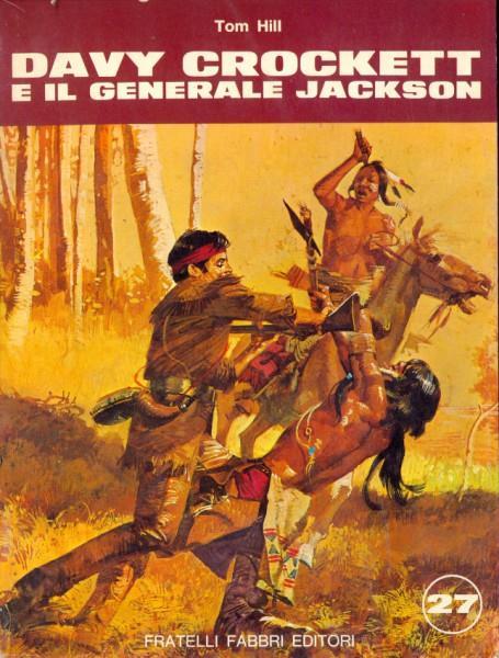 Davy Crockett e il generale Jackson - Tom Hill - copertina