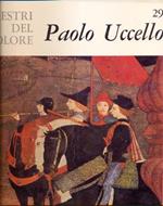 I maestri del colore: Paolo Uccello